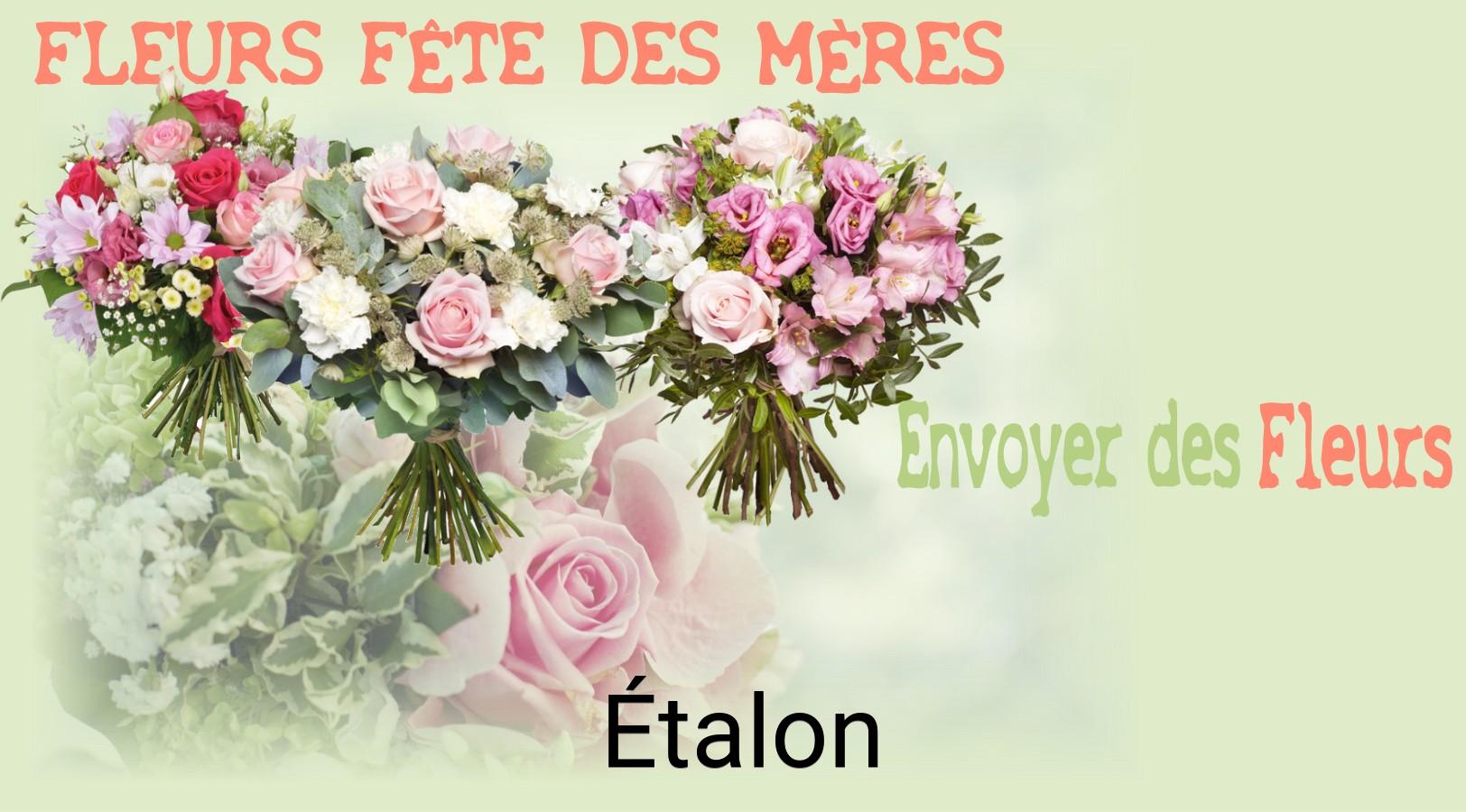Bouquet de Fête des Mères livré à Étalon